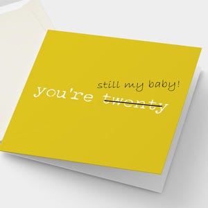 Carte de 20e anniversaire drôle, 20 ans, toujours mon bébé, carte de voeux d'anniversaire humoristique pour fille ou fils, neutre, années 20
