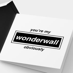 Oasis Anniversary Card: Britpop 90s Music - Wonderwall