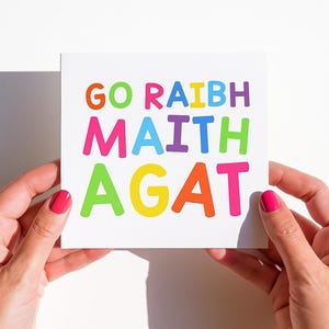 Go Raibh Maith Agat Irish Thank You Card, Gaelic Language Greeting Card, Irish Language, colourful thank you card in Irish,modern irish card