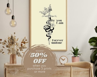 By you, I am forever undone, The Cruel Prince,  Holly Black Bookish inspired Art Print, booktok, booklover, book poster, DIGITAL DOWNLOAD