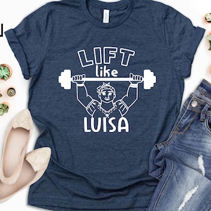 Lift Like Luisa Shirt, Luisa Disney Princess Shirt, Disney Inspired Shirts, Best Disney Characters Shirt, Bruno Encanto Shirt, Madrigal