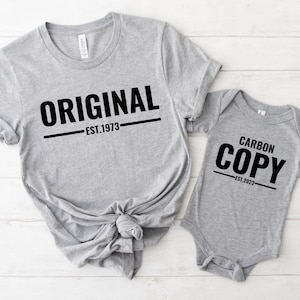 Original and Carbon Copy, Copy and Paste funny Birthday gift for Dad,Father Son Daughter/Baby Matching Family shirt, Custom Father Son Tee