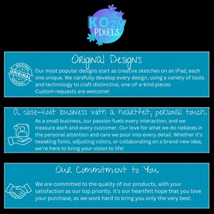 May include: A teal and purple logo with the text "Kozy Pixels" and floral accents. Below, text describes original designs, a close-knit business with a personal touch, and a commitment to quality and customer satisfaction.