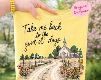 Bring mich zurück zu den guten alten Tagen PNG, Südmädchen PNG, Glaube Religiöses Grafik-Illustrationsdesign (Digitaler Download)
