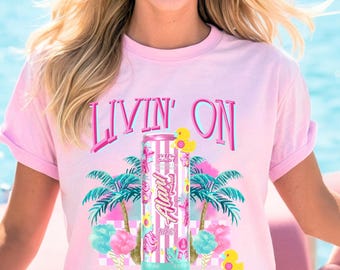 Livin’ on Alani Summertime PNG Digital Download Printable Sublimation or DTG tshirt, mug, tumbler design