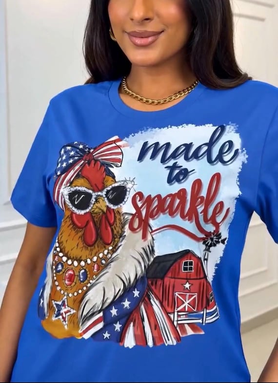 Funny Fourth of July PNG, Made to sparkle design, southern country girl png, Fancy Chicken graphic illustration Design (Digital Download)