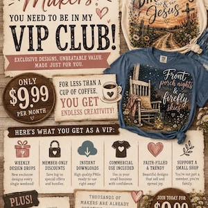 K&ouml;nnte beinhalten: Eine Werbegrafik f&uuml;r einen VIP-Club mit zwei T-Shirts mit Grafikdrucken, eines in Creme und eines in Blau. Der Text lautet Stop Scrolling Makers! You Need To Be In My VIP Club! und beschreibt die Mitgliedschaftsvorteile wie w&ouml;chentliche Designs, Rabatte und kommerzielle Nutzung f&uuml;r 9,99 $ pro Monat.