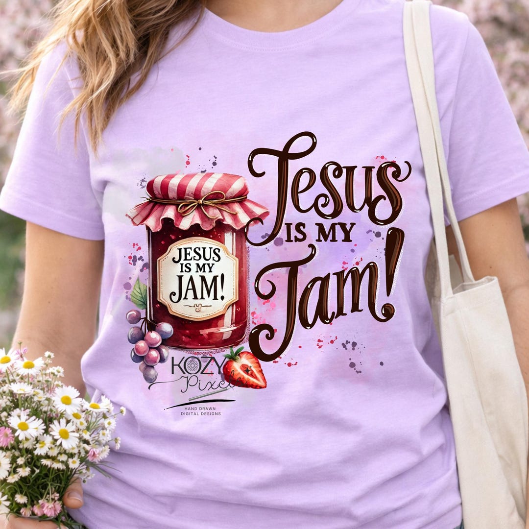 Jesus is My Jam PNG, Southern Girl Png, Funny Pun Tshirt Design ...