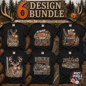 May include: A digital design bundle featuring six black t-shirts with hunting-themed graphics. Designs include deer, camouflage patterns, text like 'The Woods Are Calling', 'Eat Sleep Hunt Repeat', 'Bucks Backroads Bonfires', and 'Deer Camp'.