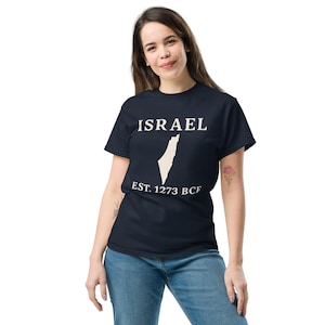Israel EST. 1273 BCE T-Shirt - Pro-Israel Erb-T-Shirt | Jüdischer Stolz Shirt | Zionistisches Kleid | Erhältlich in mehreren Farben