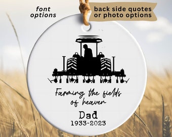 Memorial Gift For Farmer In Memory Of Dad Farming Ornament Christmas Ornament For Deceased With Name Papa Memorial Ornament In Loving Memory