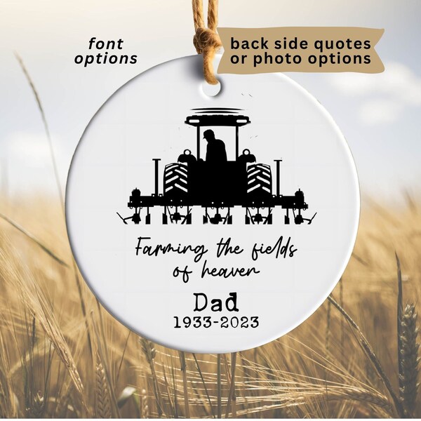 Memorial Gift For Farmer In Memory Of Dad Farming Ornament Christmas Ornament For Deceased With Name Papa Memorial Ornament In Loving Memory