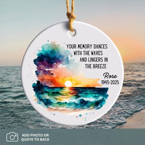 Memorial Gift Beach Memories Of Mother Father Custom Photo Memory Ornament Coastal Memorial Ocean Themed Sympathy Gift Sea Lake Beach Quote