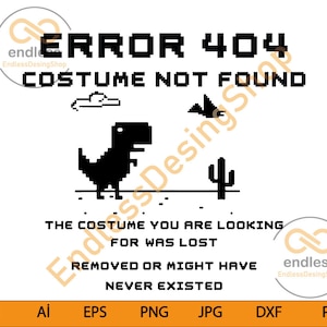 エラー 404 コスチュームが見つかりません コード ハロウィン 2021 SVG、恐竜 エラー 404 SVG、面白い恐竜ハロウィン SVG、叫び声 SVG、ハロウィン SVG