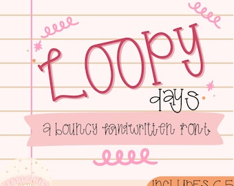 Fuente Loopy Days, fuente manuscrita peculiar, fuente bonita, fuente Canva, fuentes infantiles, fuente divertida, fuente láser, fuente Cricut, letra manuscrita, compatible con láser