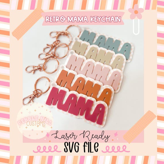 Mama Keychain Laser SVG File, Mother's Day SVG, Keychain Laser SVG, Retro Mama Keychain, Gifts for Mom, Commercial Laser Svg