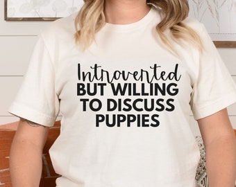 Introvert Shirt, Pet Lover Shirt, Funny Sarcastic Shirt, Mom Shirt, Toddler Mom, Antisocial Shirt, introverted, gift for wife, gift for mom