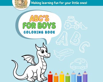Livre de coloriage ABC pour garçons - PDF imprimable de l'alphabet numérique de A à Z - pages à colorier éducatives amusantes pour les tout-petits - livre d'activités pour enfants à télécharger