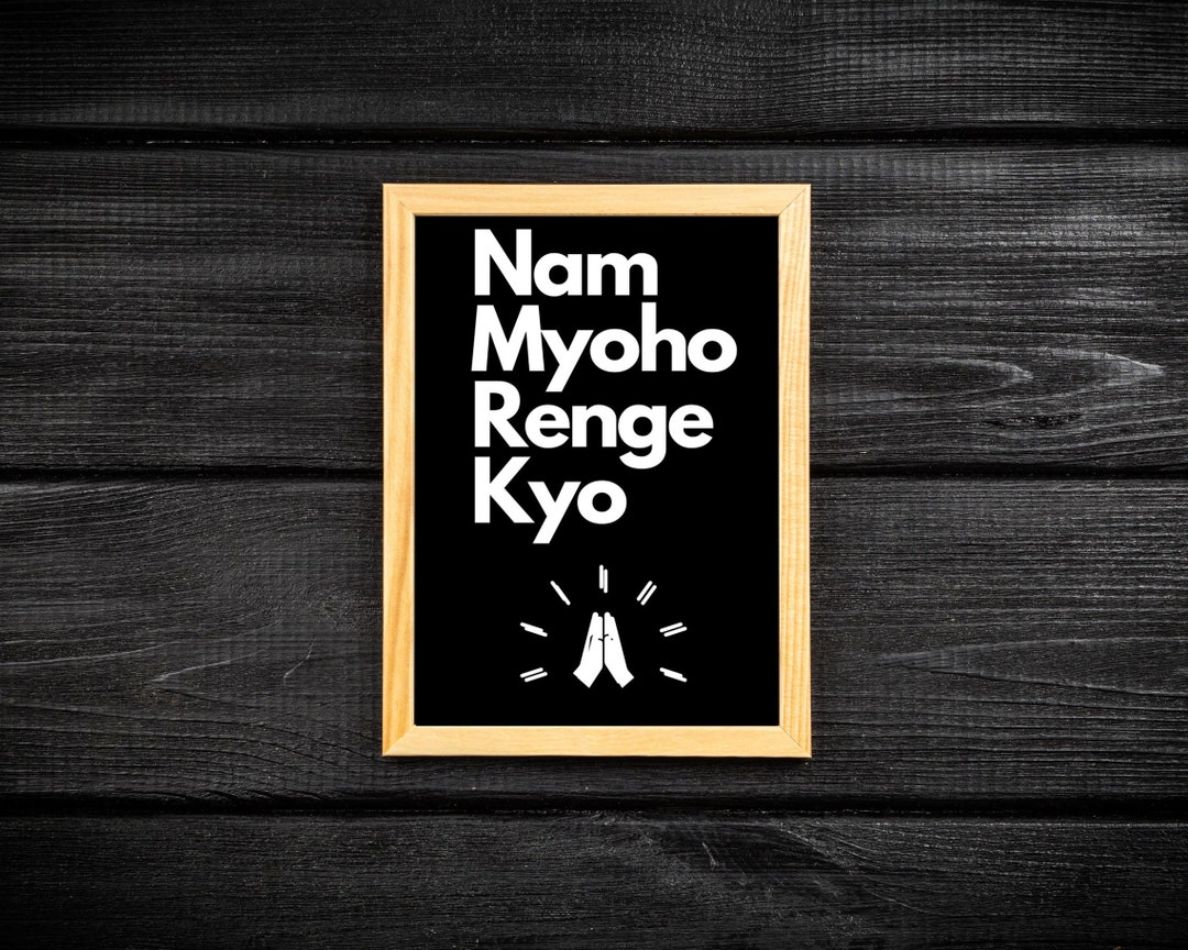 Nam Myoho Renge Kyo Printable Wall Art and Mobile Wallpaper in - Etsy