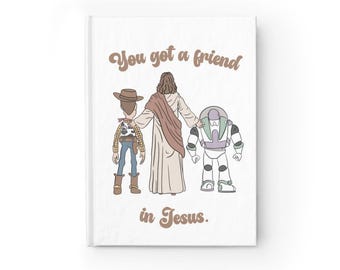 You got a friend in Jesus Autograph Book