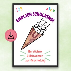 Finally a schoolchild - cash gift for school enrollment - Congratulations - DIN A4 and DIN A5 - print at home - digital download