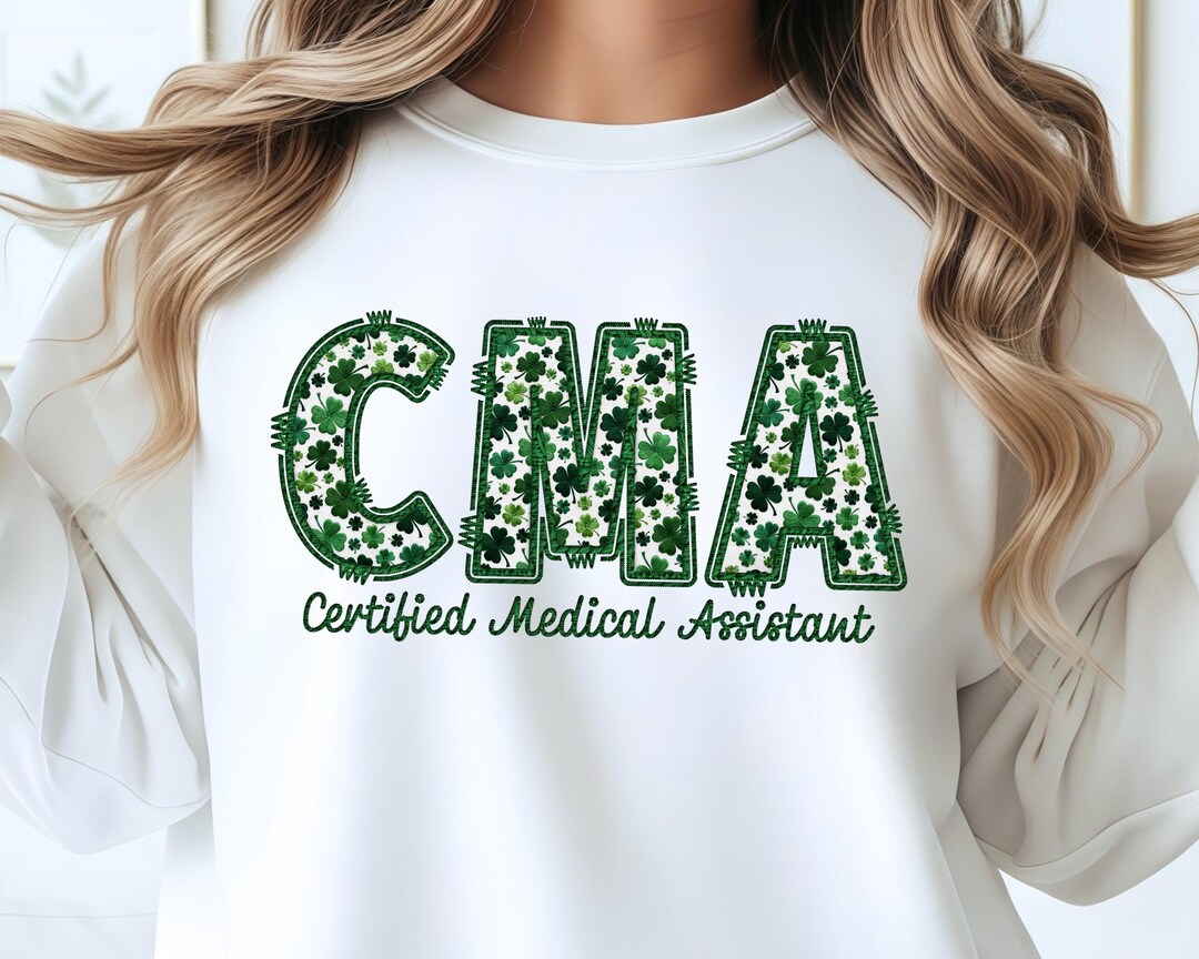 Faux Embroidery CMA PNG, St Patricks Day PNG, Medical Assistant ...