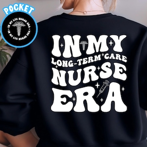 In My LTC Nurse Era SVG, LTC Nurse Png, Png Nurse Designs, Long Term Care Nurse, Hospice Nurse Png, Palliative Care, Cricut Cut File