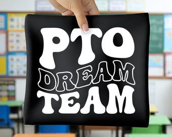 PTO Dream Team SVG, PTO Crew Svg, Pto Mom Svg, Pto Crew Png, Back to School Png, Pto Shirt Design Svg, Pto Squad Svg, Cricut Cut File