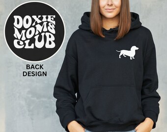 Doxie Mama Hoodie, Doxie Mom Sweatshirt, Doxie Mama Hoody, Dachshund Sweatshirt, Doxie Mama Sweatshirt, Doxie Mom Shirt, Dachshund Gifts