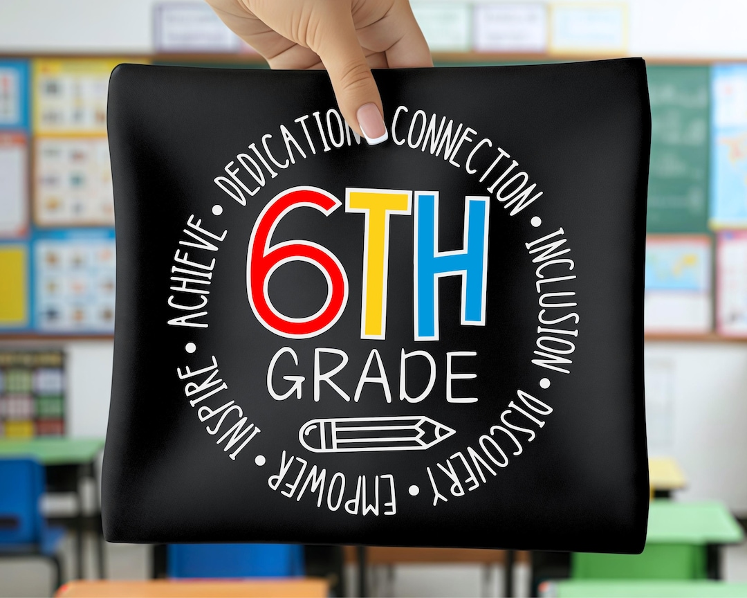 6th Grade SVG, Back to School PNG, Affirmations SVG, 6th Grade Png ...