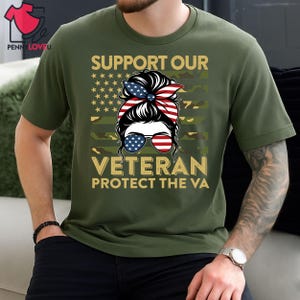 Support Our Veteran Protect The VA, US Veteran Female, Women Veteran Shirt, Veteran&#39;s Day Gift, US Veteran, Army Veteran Men Female T-shirts