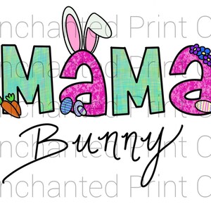 Mama bunny png, Easter sublimation design download, Easter bunny png, Happy Easter digital png file, Mama bunny, rabbit png