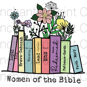 Women of the Bible PNG digital design transparent background sublimation dtf screen floral