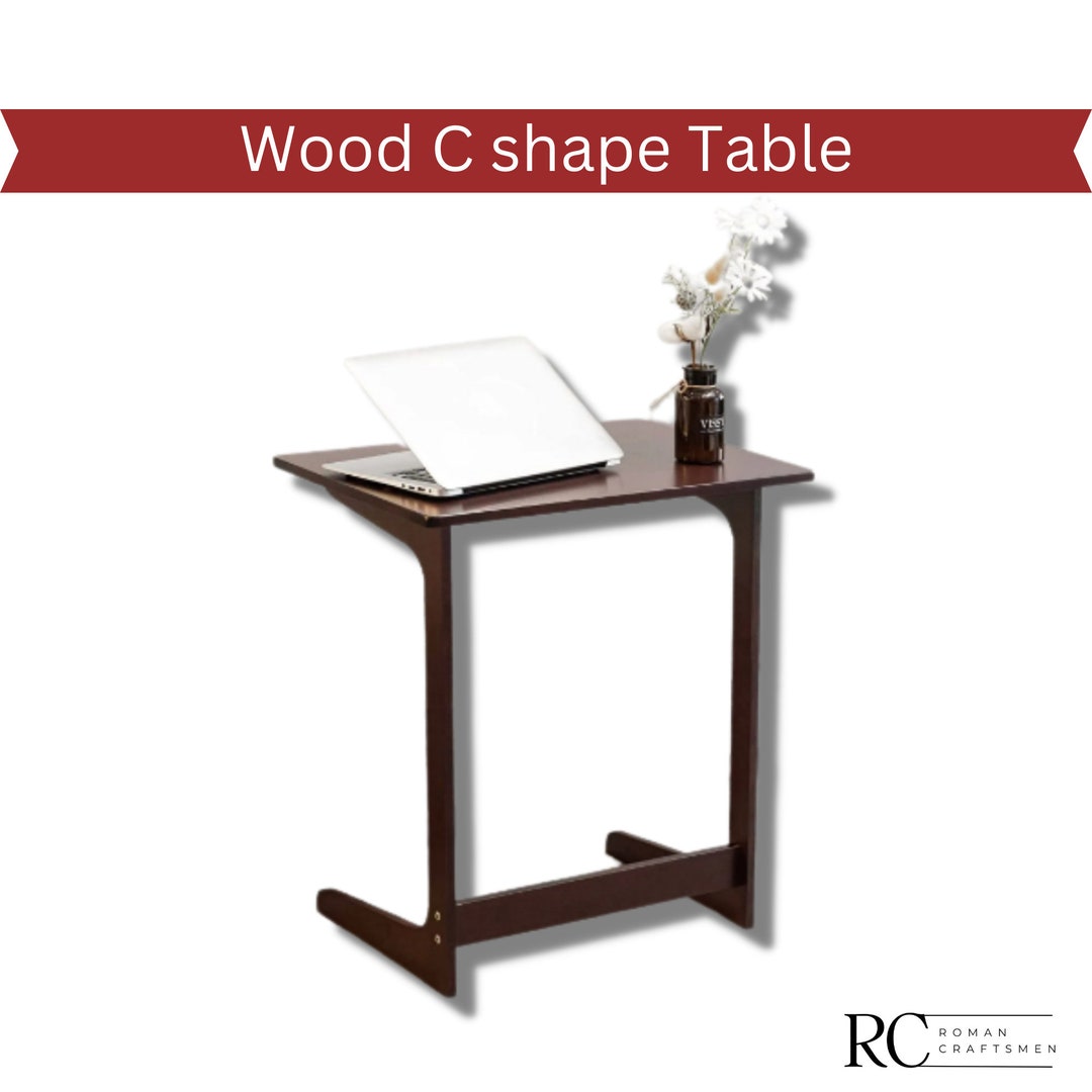 Wood C Shape Table Laptop Table Sofa Side Table Laptop Etsy