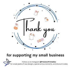 Puede incluir: Un gr&aacute;fico blanco con un dise&ntilde;o circular azul, las palabras "Thank you" en escritura negra y la palabra "BOO!". La imagen incluye fantasmas y calabazas de dibujos animados. El texto en la parte inferior dice "for supporting my small business".