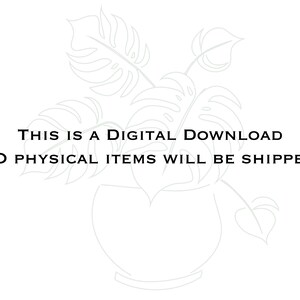 K&ouml;nnte beinhalten: Eine digitale Download-Illustration einer Topfpflanze mit gro&szlig;en Bl&auml;ttern. Der Text "THIS IS A DIGITAL DOWNLOAD NO PHYSICAL ITEMS WILL BE SHIPPED!" wird unter dem Bild angezeigt.