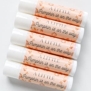 Pumpkin Spice Lip Balm Baby Shower Favors – “A Little Pumpkin is on the Way” – Personalized Fall Party Favors