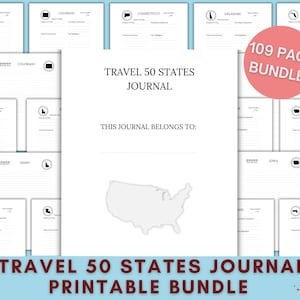 May include: A white Travel 50 States Journal with a map of the United States and the text "This Journal Belongs To:". The image also includes individual state journal pages and a pink circle that says "109 Page Bundle".