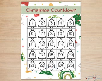 May include: A Christmas Countdown calendar with a grid of 25 numbered bells. The words "Christmas Countdown" are at the top in red and green. Festive illustrations of Christmas trees and rainbows surround the grid. The numbers are in a black font.