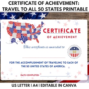 May include: A white certificate of achievement featuring a map of the United States with state names in red and blue, a circular badge with the number 50, and text stating it is awarded for traveling to each of the 50 United States of America.