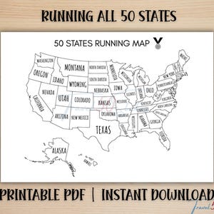 May include: A white rectangular printable map of the United States featuring black outlines of all 50 states with their names printed inside. The text RUNNING ALL 50 STATES and 50 STATES RUNNING MAP appears at the top with a medal icon.