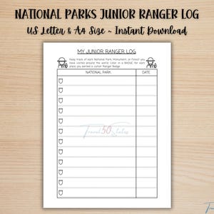 May include: A white National Parks Junior Ranger Log, with the text "US Letter & A4 Size ~ Instant Download" at the top. The log includes spaces to record National Park visits and dates. The title "My Junior Ranger Log" is at the top of the page.