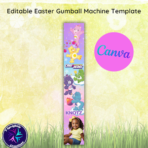 May include: A printable Easter gumball machine template featuring Care Bears characters. The template includes a space for a photo and the text "KNOTZ".