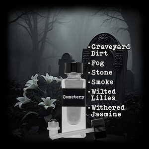 CEMETERY, Gothic Fragrance, Perfume Oil, Witchy Scents