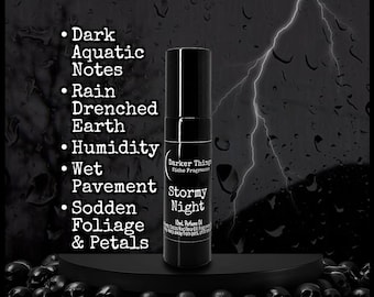May include: A black perfume bottle labeled "Stormy Night" with a lightning bolt graphic. The bottle is on a black stand with skull decorations. The text lists fragrance notes: dark aquatic, rain-drenched earth, humidity, wet pavement, and sodden foliage.