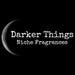 Darker Things