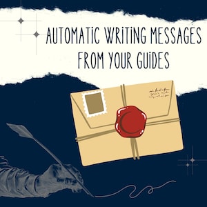 Automatic Writing Reading | Channeled Messages | Spiritual Insight