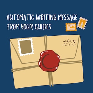 May include: A brown envelope with a red wax seal and twine tied around it. The envelope has a blank stamp and handwritten text on the back. The text on the front reads "Automatic Writing Message From Your Guides".