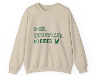 Philadelphia Eagles Cheerful Crewneck Sweatshirt, Beer, Cheesesteaks, Go Birds, Unisex Game Day Apparel Cozy Philly Sports Fan Gift