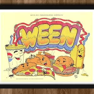 May include: A colorful illustration of the band Ween with a yellow, red, and blue color scheme. The image features a cartoon pizza, burger, hot dog, and soda cup. The text "MAY 20, 2010 - STARLAND BALLROOM - SAYREVILLE, NJ" is at the top of the image.